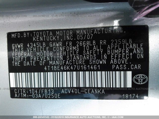 4T1BE46K47U161461 - 2007 TOYOTA CAMRY NEW GENERAT CE/LE/XLE/SE SILVER photo 9