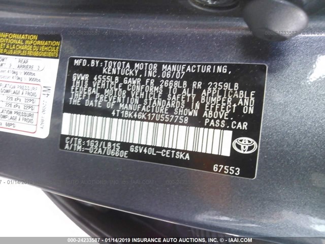 4T1BK46K17U557758 - 2007 TOYOTA CAMRY NEW GENERAT LE/XLE/SE GRAY photo 9