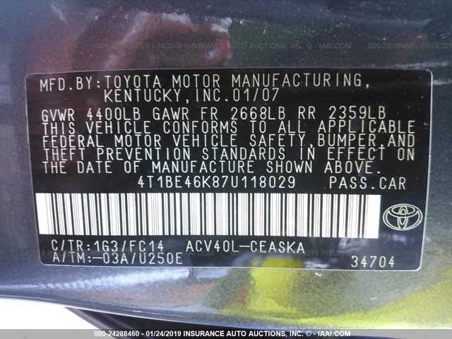 4T1BE46K87U118029 - 2007 TOYOTA CAMRY NEW GENERAT CE/LE/XLE/SE GRAY photo 9