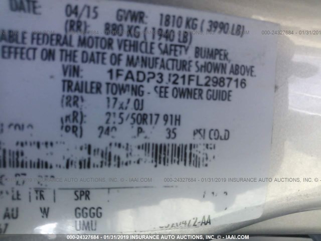 1FADP3J21FL298716 - 2015 FORD FOCUS TITANIUM SILVER photo 9