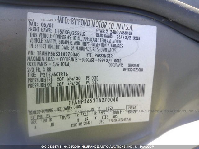 1FAHP56S31A270040 - 2001 FORD TAURUS SEL GRAY photo 9