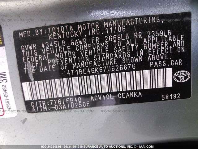 4T1BE46K67U626676 - 2007 TOYOTA CAMRY NEW GENERAT CE/LE/XLE/SE TEAL photo 9