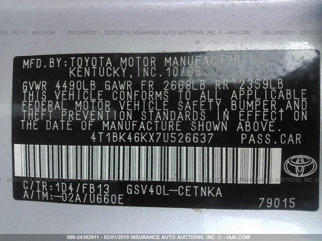 4T1BK46KX7U526637 - 2007 TOYOTA CAMRY NEW GENERAT LE/XLE/SE SILVER photo 9