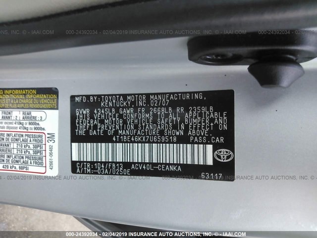 4T1BE46KX7U659518 - 2007 TOYOTA CAMRY NEW GENERAT CE/LE/XLE/SE SILVER photo 9