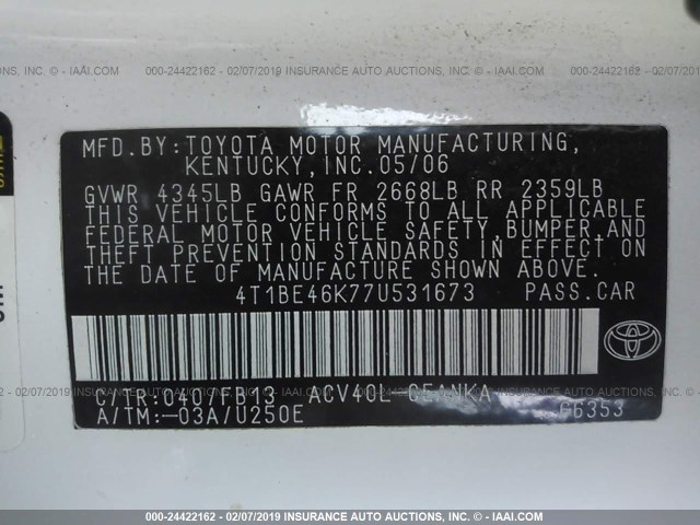 4T1BE46K77U531673 - 2007 TOYOTA CAMRY NEW GENERAT CE/LE/XLE/SE WHITE photo 9