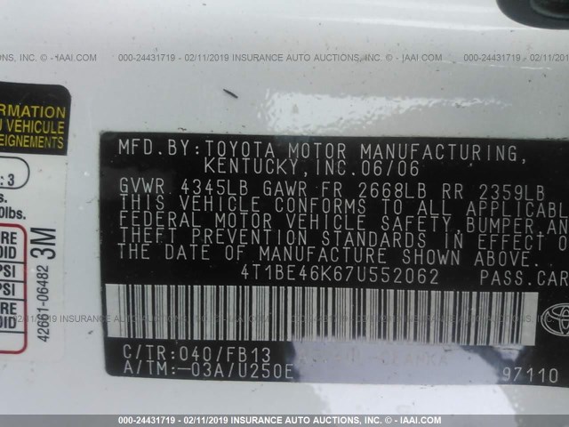 4T1BE46K67U552062 - 2007 TOYOTA CAMRY NEW GENERAT CE/LE/XLE/SE WHITE photo 9