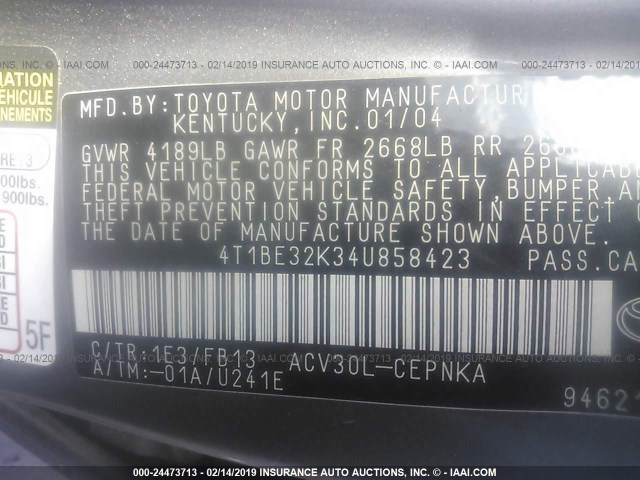 4T1BE32K34U858423 - 2004 TOYOTA CAMRY LE/XLE/SE GRAY photo 9