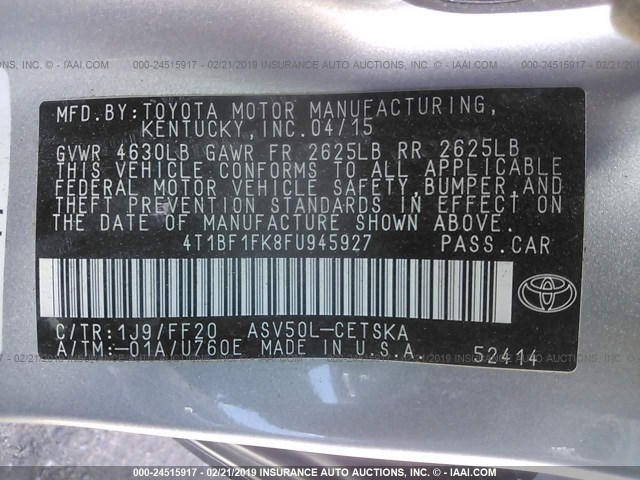 4T1BF1FK8FU945927 - 2015 TOYOTA CAMRY LE/XLE/SE/XSE 银色 照片 9