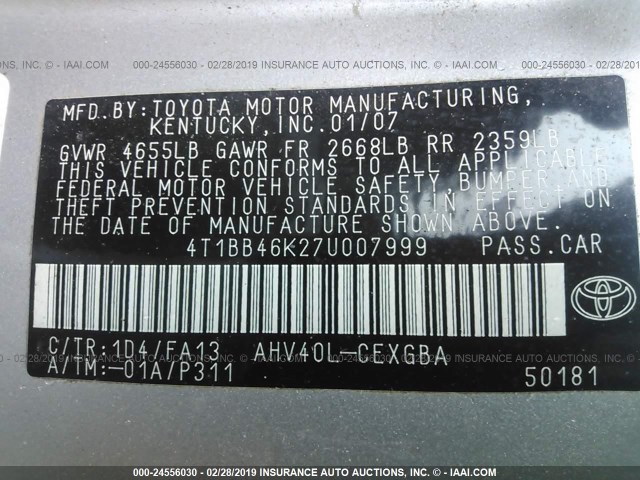 4T1BB46K27U007999 - 2007 TOYOTA CAMRY NEW GENERAT HYBRID SILVER photo 9