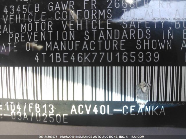 4T1BE46K77U165939 - 2007 TOYOTA CAMRY NEW GENERAT CE/LE/XLE/SE SILVER photo 9