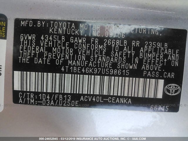 4T1BE46K97U598615 - 2007 TOYOTA CAMRY NEW GENERAT CE/LE/XLE/SE SILVER photo 9