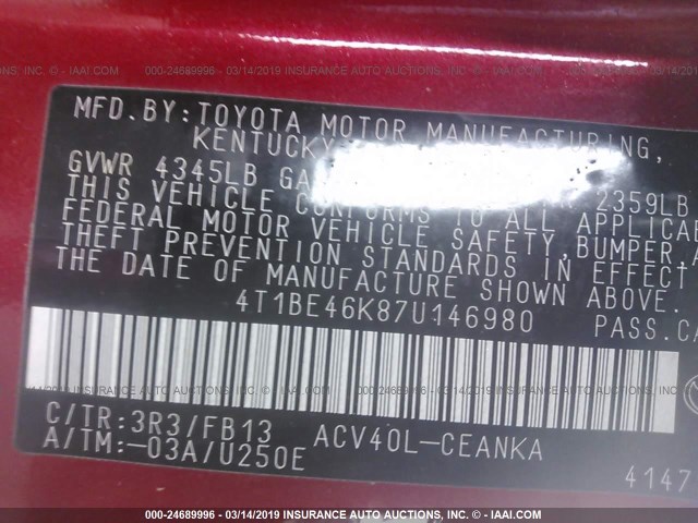 4T1BE46K87U146980 - 2007 TOYOTA CAMRY NEW GENERAT CE/LE/XLE/SE BURGUNDY photo 9