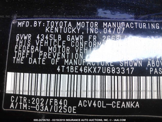 4T1BE46KX7U683317 - 2007 TOYOTA CAMRY NEW GENERAT CE/LE/XLE/SE BLACK photo 9