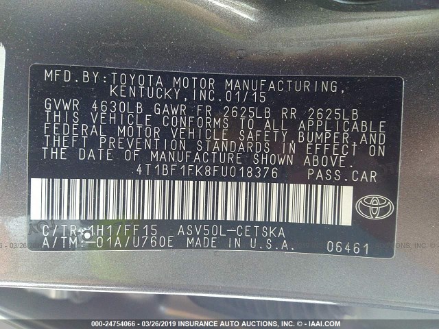 4T1BF1FK8FU018376 - 2015 TOYOTA CAMRY LE/XLE/SE/XSE GRAY photo 9