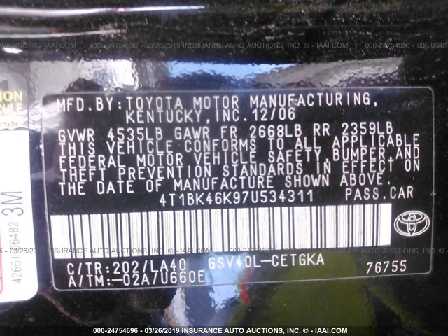 4T1BK46K97U534311 - 2007 TOYOTA CAMRY NEW GENERAT LE/XLE/SE BLACK photo 9