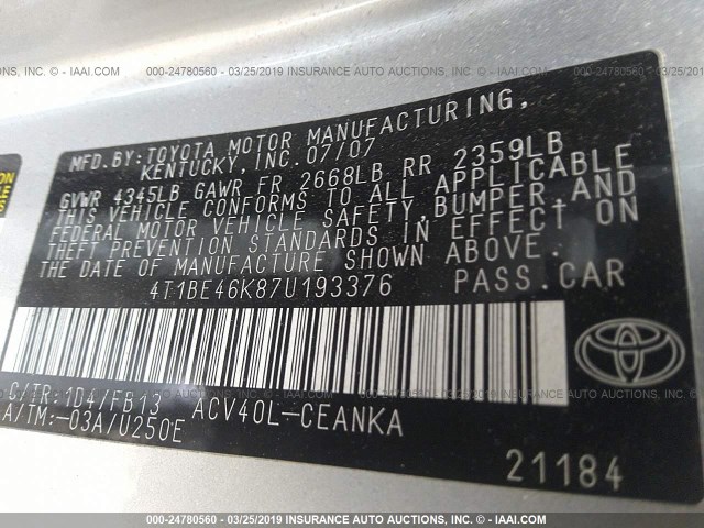 4T1BE46K87U193376 - 2007 TOYOTA CAMRY NEW GENERAT CE/LE/XLE/SE SILVER photo 9