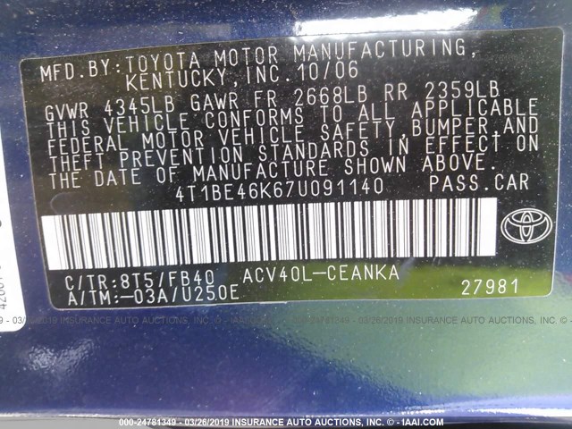 4T1BE46K67U091140 - 2007 TOYOTA CAMRY NEW GENERAT CE/LE/XLE/SE BLUE photo 9