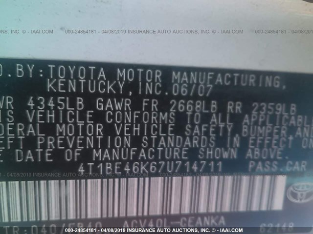 4T1BE46K67U714711 - 2007 TOYOTA CAMRY NEW GENERAT CE/LE/XLE/SE WHITE photo 9