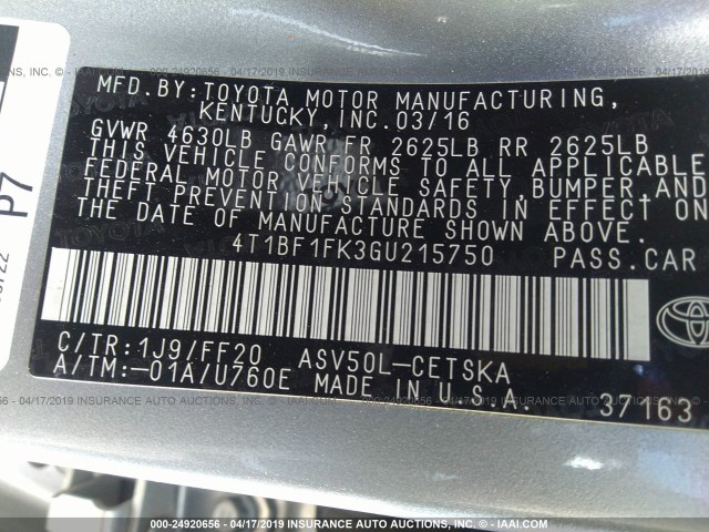 4T1BF1FK3GU215750 - 2016 TOYOTA CAMRY LE/XLE/SE/XSE SILVER photo 9