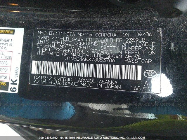 JTNBE46KX73053786 - 2007 TOYOTA CAMRY NEW GENERAT CE/LE/XLE/SE BLACK photo 9