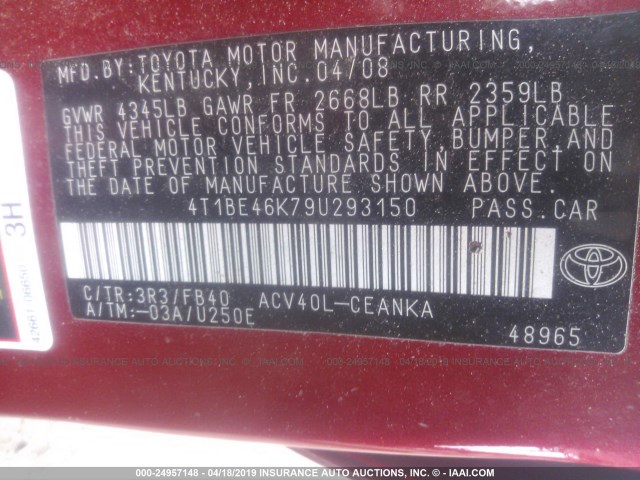 4T1BE46K79U293150 - 2009 TOYOTA CAMRY SE/LE/XLE RED photo 9