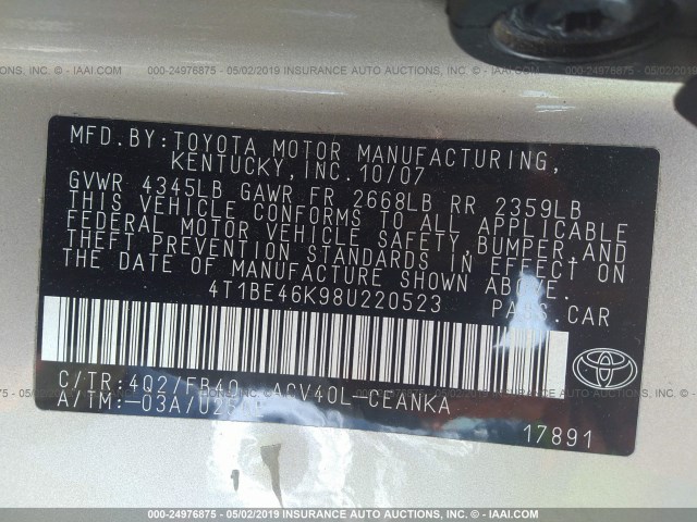 4T1BE46K98U220523 - 2008 TOYOTA CAMRY CE/LE/XLE/SE GOLD photo 9