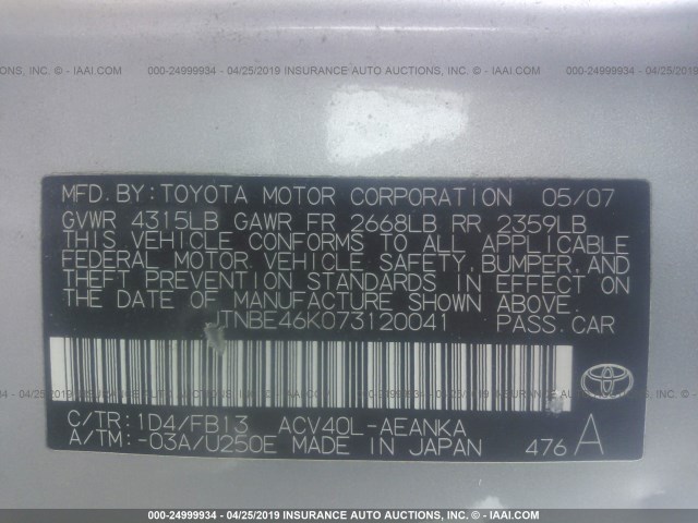 JTNBE46K073120041 - 2007 TOYOTA CAMRY NEW GENERATION CE/LE/XLE/SE SILVER photo 9