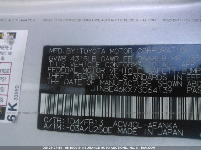 JTNBE46KX73064139 - 2007 TOYOTA CAMRY NEW GENERAT CE/LE/XLE/SE SILVER photo 9