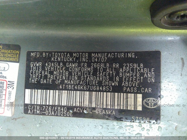 4T1BE46K67U684853 - 2007 TOYOTA CAMRY NEW GENERAT CE/LE/XLE/SE GREEN photo 9