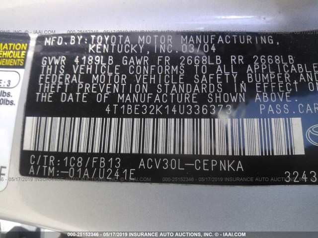 4T1BE32K14U336373 - 2004 TOYOTA CAMRY LE/XLE/SE SILVER photo 9