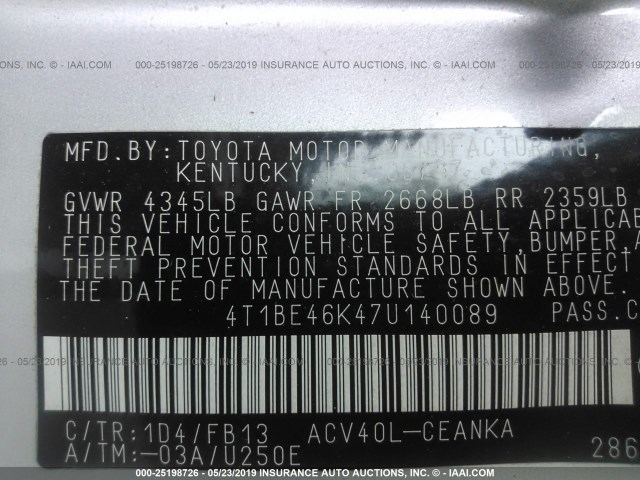 4T1BE46K47U140089 - 2007 TOYOTA CAMRY NEW GENERAT CE/LE/XLE/SE SILVER photo 9