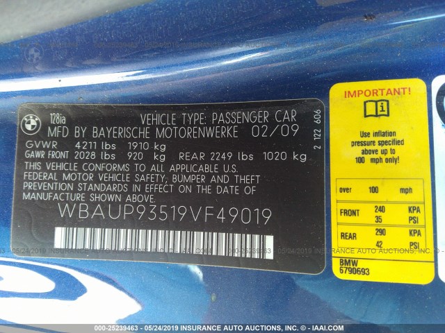 WBAUP93519VF49019 - 2009 BMW 128 I BLUE photo 9