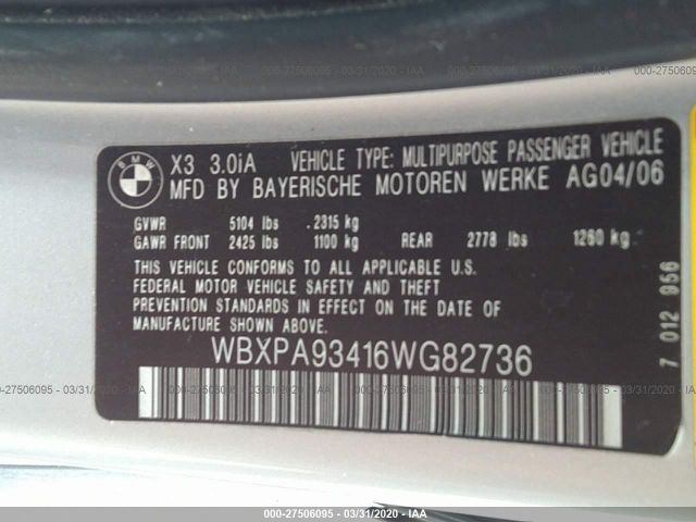 WBXPA93416WG82736 - 2006 BMW X3 3.0I Silver photo 9